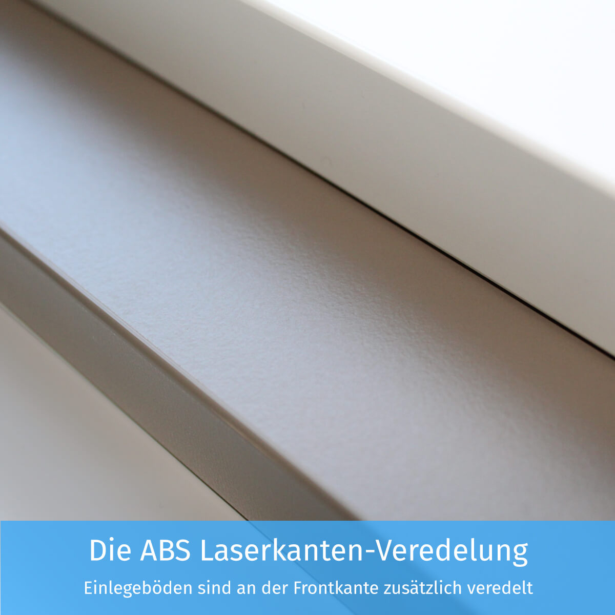 Die ABS Laserkanten-Veredelung Die ABS Laserkanten-Veredelung
